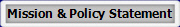 Mission & Policy Statement